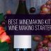 Top 10 Best Winemaking Kits & Wine Making Starter Kits