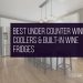 Top 21 Best Under Counter Wine Coolers & In-Built Wine Fridges