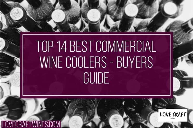 best commercial wine cooler