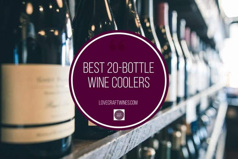 Best 20 bottle wine fridges & coolers