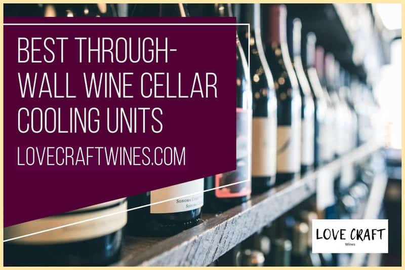 Best Through Wall Wine Cellar Cooling Units