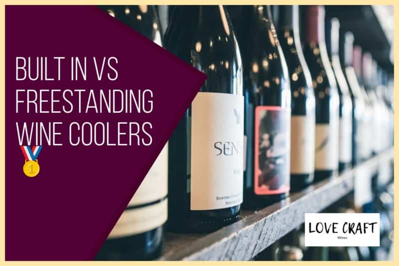 Built In vs Freestanding Wine Coolers