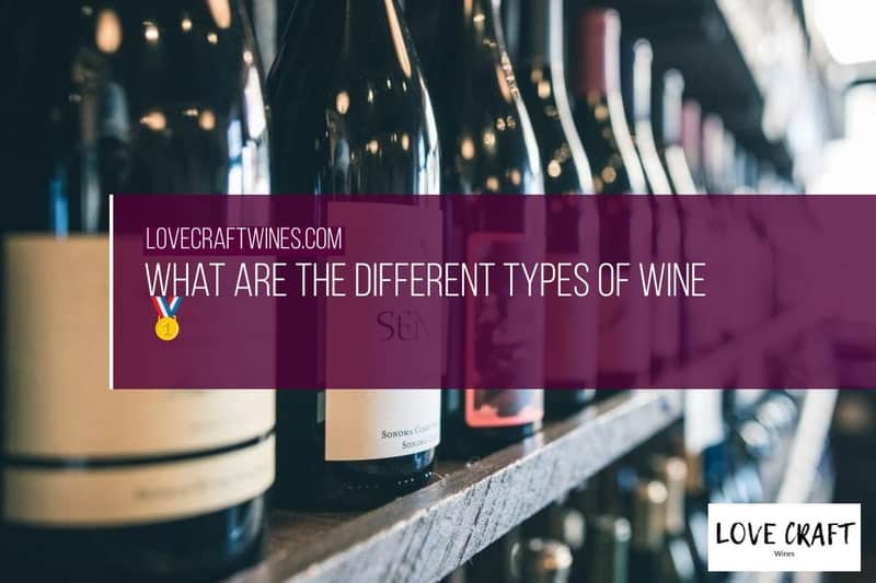 What are the different types of wine