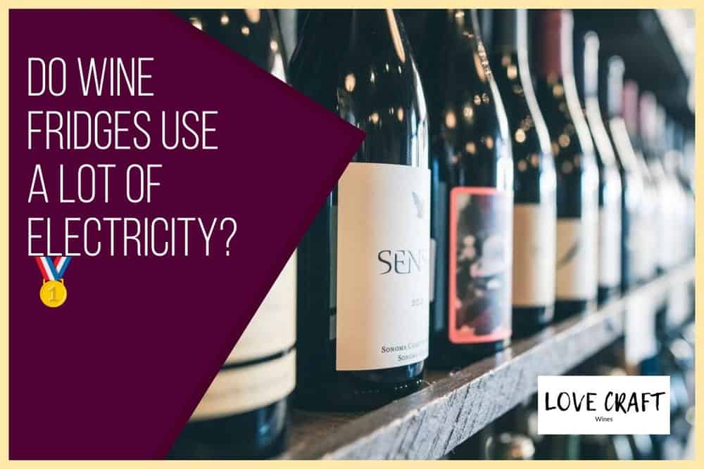 do-wine-fridges-use-a-lot-of-electricity