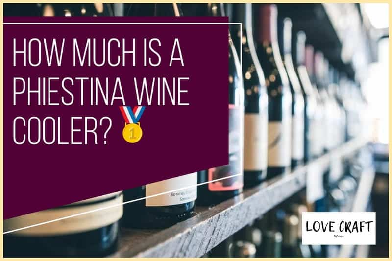 How Much Is A Phiestina Wine Cooler?