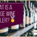 What Is A Large Wine Cooler?