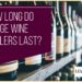 How Long Do Large Wine Refrigerators Last