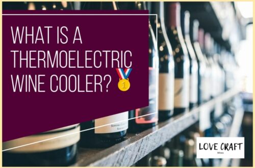 What Is A Thermoelectric Wine Cooler