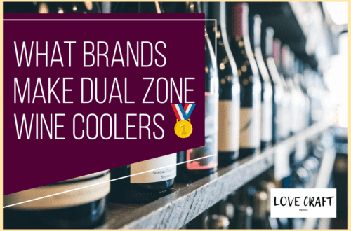 What Brands Make Dual Zone Wine Coolers