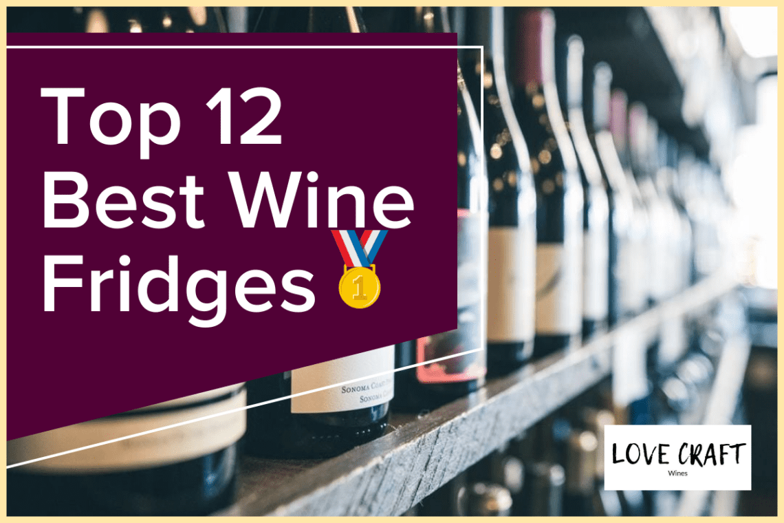 Best Wine Refrigerators